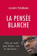 La pensée blanche