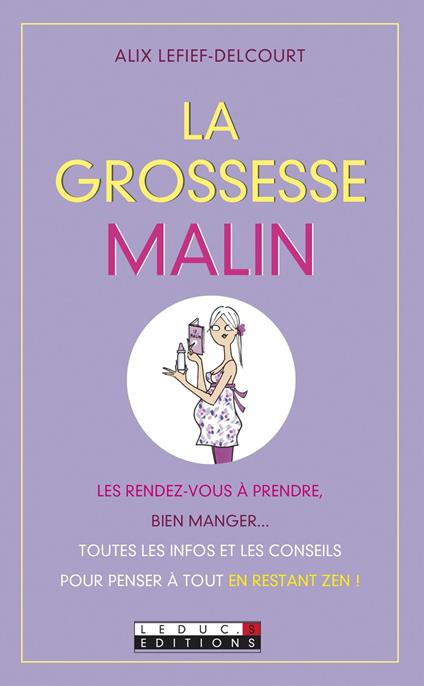 La grossesse, c'est malin