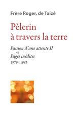 Pèlerin à travers la terre