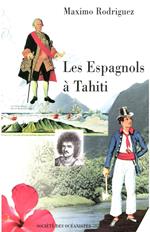 Les Espagnols à Tahiti (1772-1776)