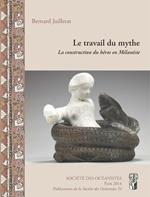 Le travail du mythe