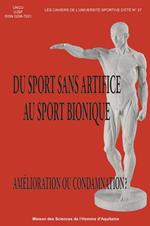 Du sport sans artifice au sport bionique