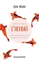 Le petit livre de l'Ikigaï