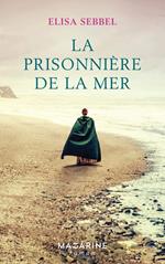 La prisonnière de la mer