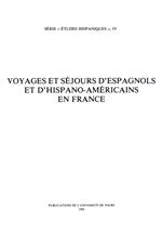 Voyages et séjours d'Espagnols et d'Hispano-Américains en France