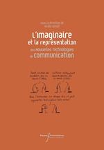 L'imaginaire et la représentation des Nouvelles Technologies de Communication