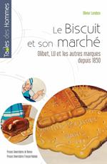 Le biscuit et son marché