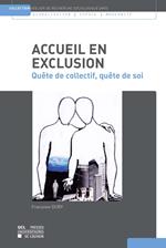 Accueil en exclusion