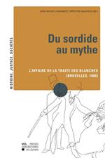 Du sordide au mythe