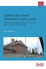 L'affaire du carmel d'Auschwitz (1985-1993)