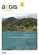 Cretan Cities: Formation and Transformation