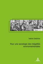 Pour Une Sociologie Des Inegalites Environnementales