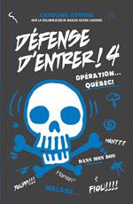 Défense d'entrer! T04