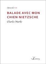 Balade avec mon chien Nietzsche