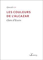 Les couleurs de l'Alcazar