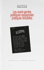 Les avant-gardes poétiques espagnoles