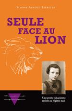 Seule face au Lion