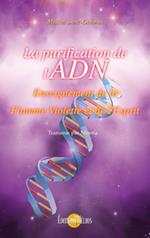 La Purification de l'ADN - Enseignement de la Flamme Violette et de l'Esprit