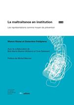 La maltraitance en institution