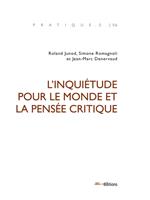 L'inquiétude pour le monde et la pensée critique