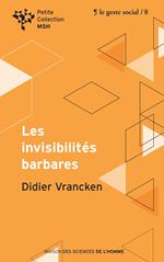 Les invisibilités barbares