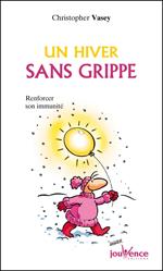 Un hiver sans grippe