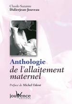 Anthologie de l'allaitement maternel