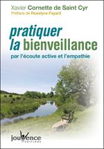 Pratiquer la bienveillance