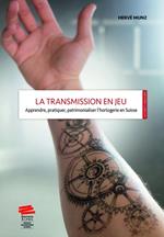 La transmission en jeu