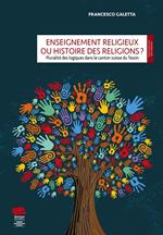 Enseignement religieux ou histoire des religions ?