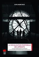 La socialisation temporelle des apprentis