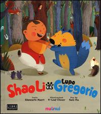 Shao Li e il lupo Gregorio. Libro sonoro e pop-up - Giancarlo Macrì,Sam Ita - 4