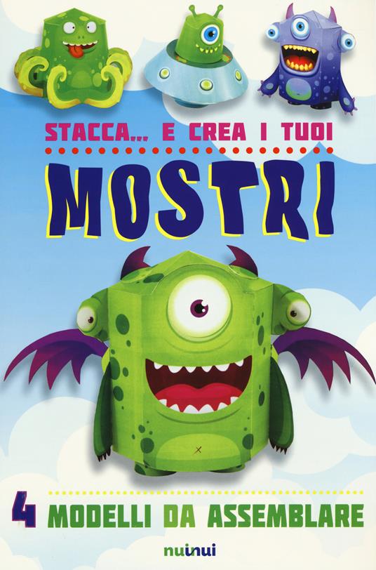 Stacca... e crea i tuoi mostri. Ediz. a colori - David Hawcock - copertina