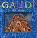 Gaudí. Arte e genio. Libro pop-up. Ediz. a colori