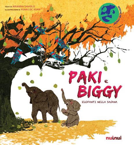 Paki e Biggy. Elefanti nella savana. Ediz. a colori - Arianna Saviolo - copertina