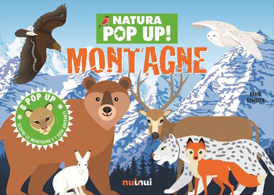 Montagne. Natura pop up! Ediz. a colori - David Hawcock - copertina