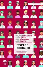 L'espace infirmier