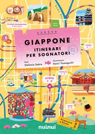 Giappone. Itinerari per sognatori