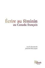 crire Au F minin Au Canada Fran ais