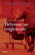 Detresse au crepuscule