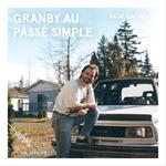 Granby au passé simple