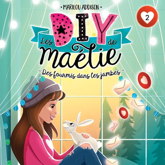 Les DIY de Maélie - tome 2