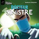 Slalom: Docteur sinistre