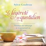 La légèreté au quotidien