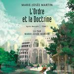 L'ordre et la doctrine: Tome 1 - Après Massala