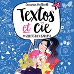 Textos et Cie T.7 : #Secret bien gardé!