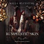 Les contes interdits: Rumpelstiltskin