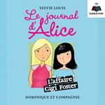 Le journal d’Alice tome 13. L’affaire Gigi Foster