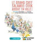 Le grand chef Salamoo Cook arrive en ville !