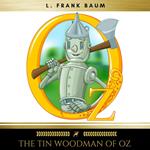 The Tin Woodman of Oz